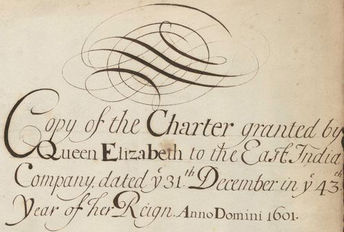 Copy of Elizabeth I's letters patent establishing the East India Company.